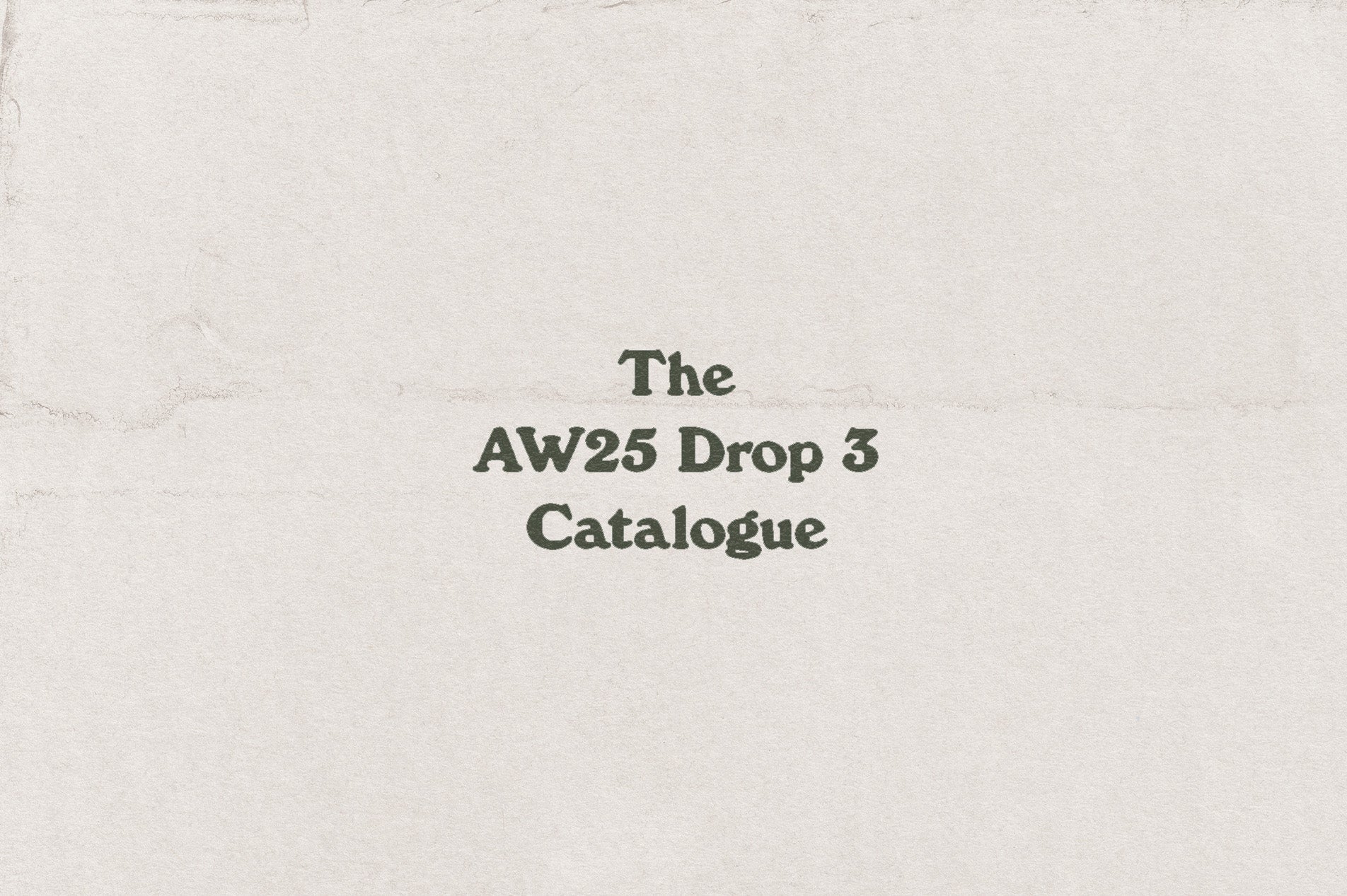 AW25 Drop 3